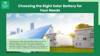 Harness the Sun: Choosing the Right Solar Battery for Your Needs