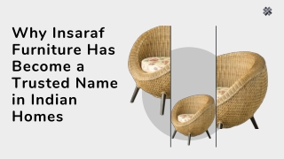 Why Insaraf Furniture Has Become a Trusted Name in Indian Homes