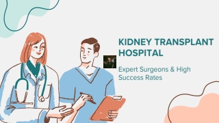 Best Kidney Transplant in Delhi  Advanced Care at Epitome Hospital