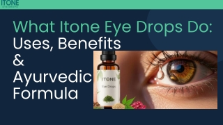 What ITONE Eye Drops Do: Uses, Benefits & Ayurvedic Formula