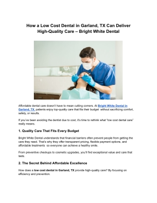 How a Low Cost Dental in Garland, TX Can Deliver High-Quality Care – Bright White Dental