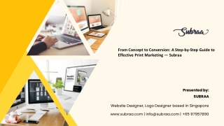 From Concept to Conversion A Step-by-Step Guide to Effective Print Marketing — Subraa