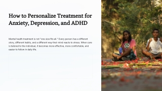 How to Personalize Treatment for Anxiety, Depression, and ADHD