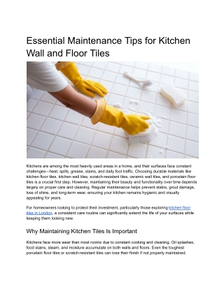 Essential Maintenance Tips for Kitchen Wall and Floor Tiles