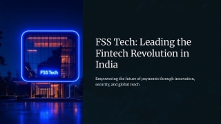 FSS Tech Leading the Fintech Revolution in India
