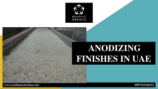 ANODIZING FINISHES IN UAE