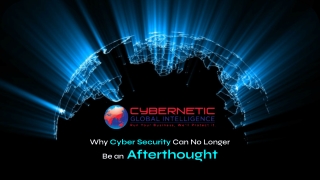 Why Cyber Security Can No Longer Be an Afterthought