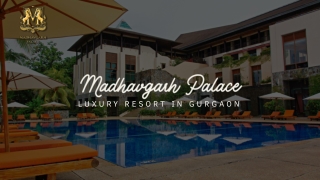 Best Resort Near Gurugram