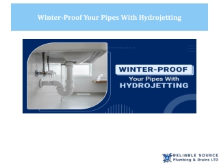Winter-Proof Your Pipes With Hydrojetting