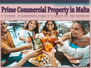Prime Commercial Property in Malta