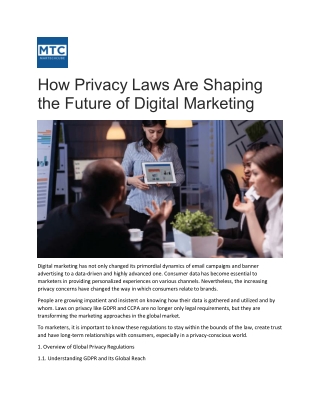 How Privacy Laws Are Shaping the Future of Digital Marketing