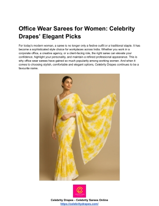 Office Wear Sarees for Women - Celebrity Drapes’ Elegant Picks
