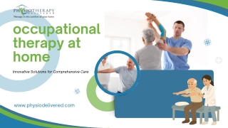 Get Professional Occupational Therapist At Home