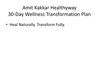 Amit Kakkar Healthyway 30-Day Wellness Transformation Plan