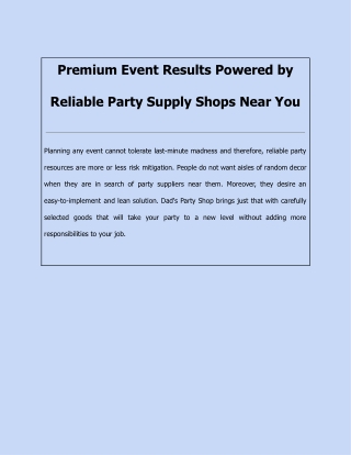 Premium Event Results Powered by Reliable Party Supply Shops Near You