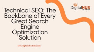 Technical SEO The Backbone of Every Great Search Engine Optimization Solution