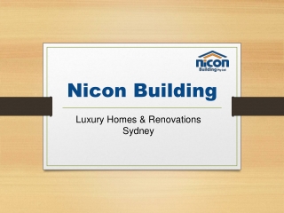 Nicon Building – Luxury Home Builders & Renovations Sydney
