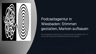 Podcastagentur in Wiesbaden