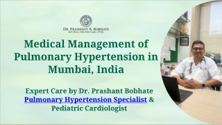 Medical Management of Pulmonary Hypertension in Mumbai, India