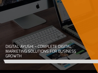 Digital Ayushi – Complete Digital Marketing Solutions for Business Growth