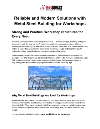 Reliable and Modern Solutions with Metal Steel Building for Workshops