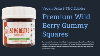 Vegan Delta 9 THC Edibles