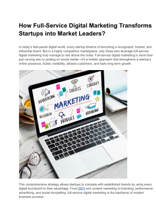 How Full-Service Digital Marketing Transforms Startups into Market Leaders_