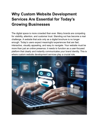 Why Custom Website Development Services Are Essential for Today’s Growing Businesses
