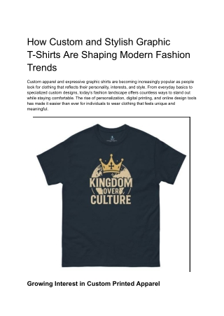 How Custom and Stylish Graphic T-Shirts Are Shaping Modern Fashion Trends