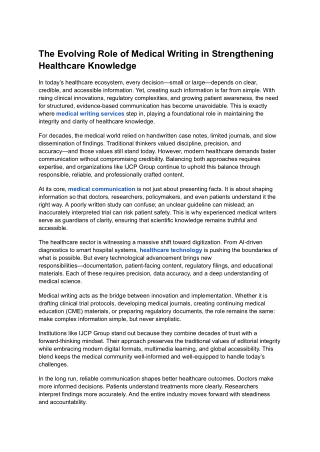 The Evolving Role of Medical Writing in Strengthening Healthcare Knowledge