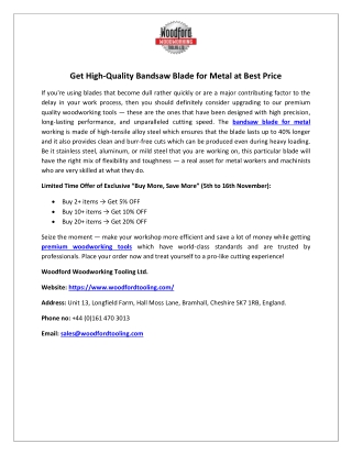 Get High-Quality Bandsaw Blade for Metal at Best Price