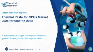 Thermal Paste for CPUs Market 2025 forecast to 2032