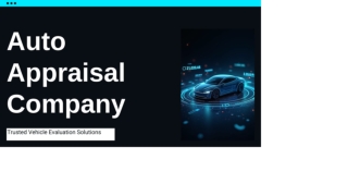 Choosing the Right Auto Appraisal Company