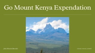 Discover the Wonders of Kenya with a Leading Hiking Travel Agency