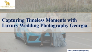 Capturing Timeless Moments with Luxury Wedding Photography Georgia