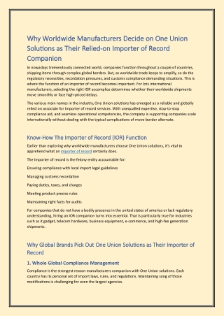 Why Worldwide Manufacturers Decide on One Union Solutions as Their Relied-on Imp