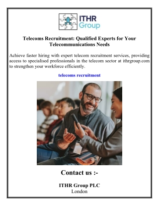 Telecoms Recruitment Qualified Experts for Your Telecommunications Needs