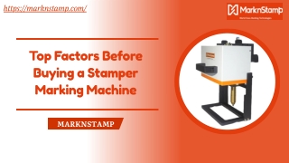 Top 10 Factors Before Buying a Stamper Marking Machine