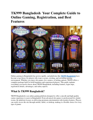 TK999 Bangladesh  Your Complete Guide to Online Gaming