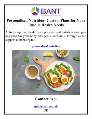 Personalised Nutrition Custom Plans for Your Unique Health Needs