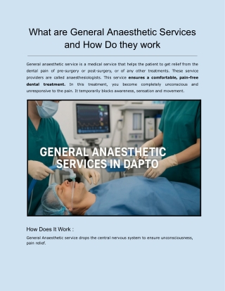 What are General Anaesthetic Services and How Do they work