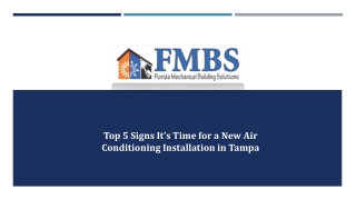 Top 5 Signs It’s Time for a New Air Conditioning Installation in Tampa
