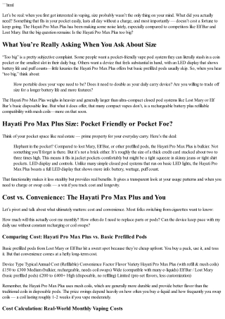 Is the Hayati Pro Max Plus Too Big? The Real Talk on Size, Cost & Convenience