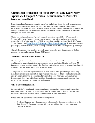 Unmatched Protection for Your Device: Why Every Sony Xperia Z2 Compact Needs