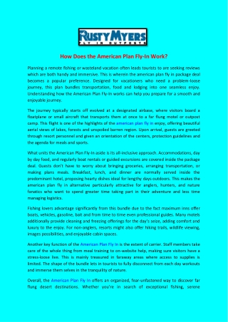 How Does the American Plan Fly-In Work