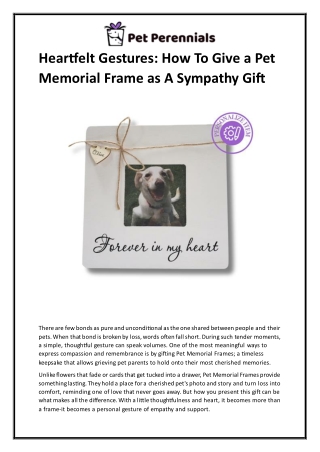 Heartfelt Gestures: How To Give a Pet Memorial Frame as A Sympathy Gift