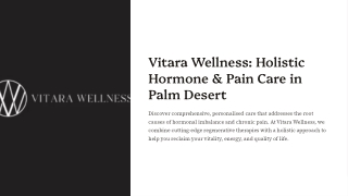 Holistic Pain Care Palm Springs – Natural Healing at Vitara Wellness