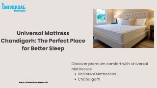 Universal Mattress Chandigarh The Perfect Place for Better Sleep