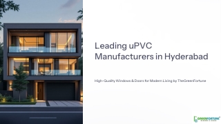 Leading uPVC Manufacturers in Hyderabad – TheGreenFortune