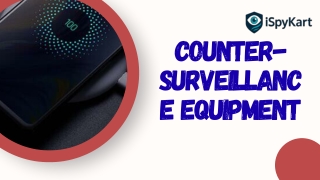 Counter-Surveillance Equipment for Modern Privacy Protection
